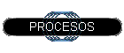 PROCESOS